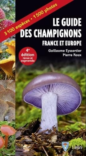 Guide des champignons France et Europe (Eyssartier et Roux)